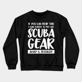 Funny Scuba Diving TShirt Diver Gift Scuba Gear Dive Flag Crewneck Sweatshirt